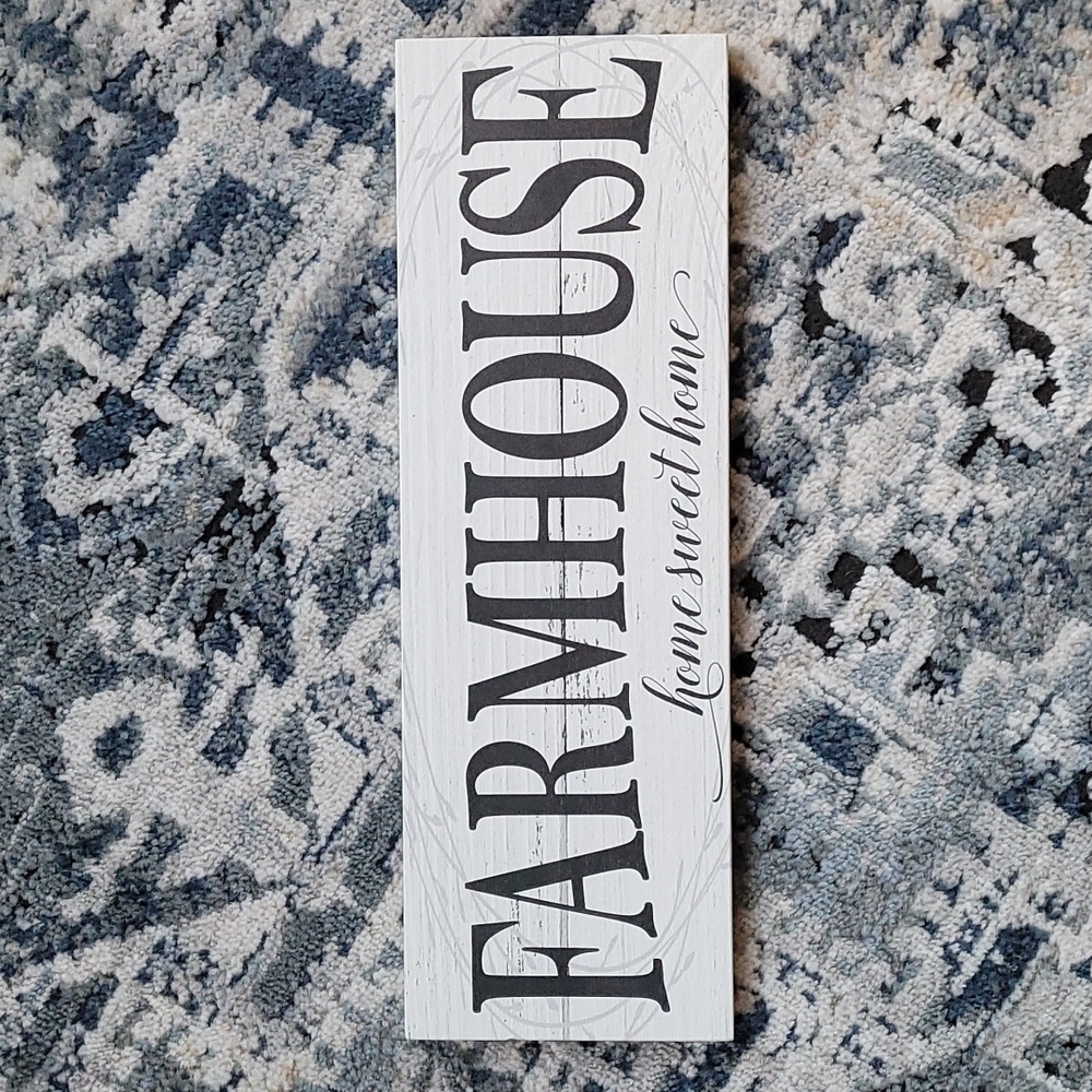 Wooden Farmhouse sign 6" tall 18" wide .5" deep. Like new.